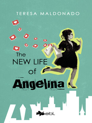 cover image of The New Life of Angelina